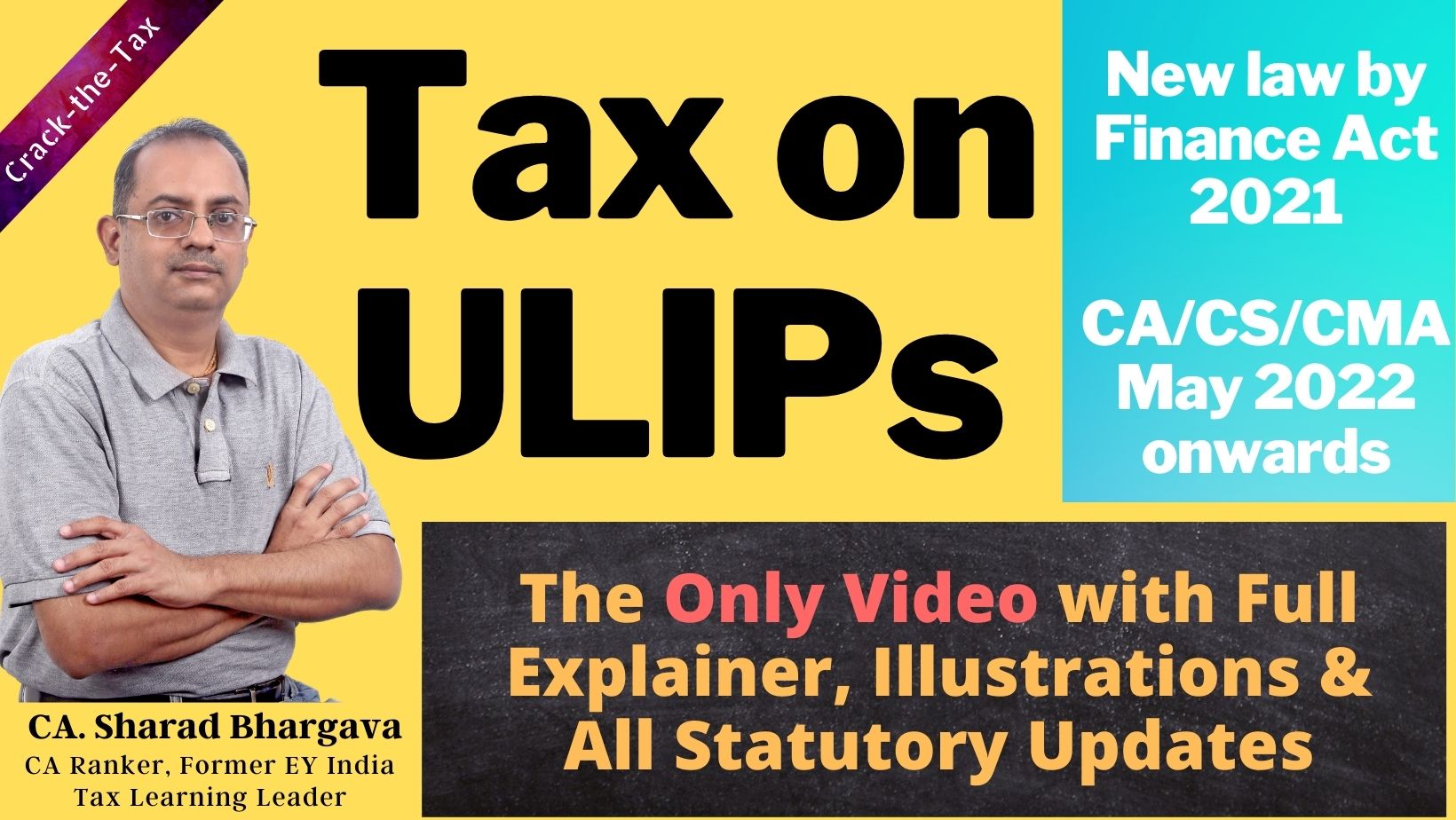 Taxation of ULIP // New law by Finance Act 2021 // By CA. Sharad Bhargava