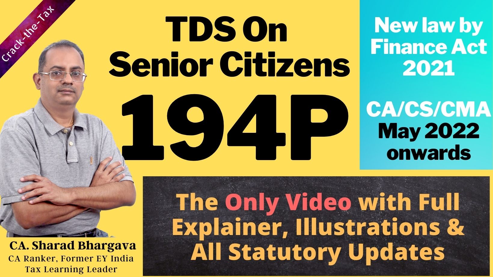 TDS u/s 194P on Senior Citizens // New law by Finance Act 2021 // By CA. Sharad Bhargava