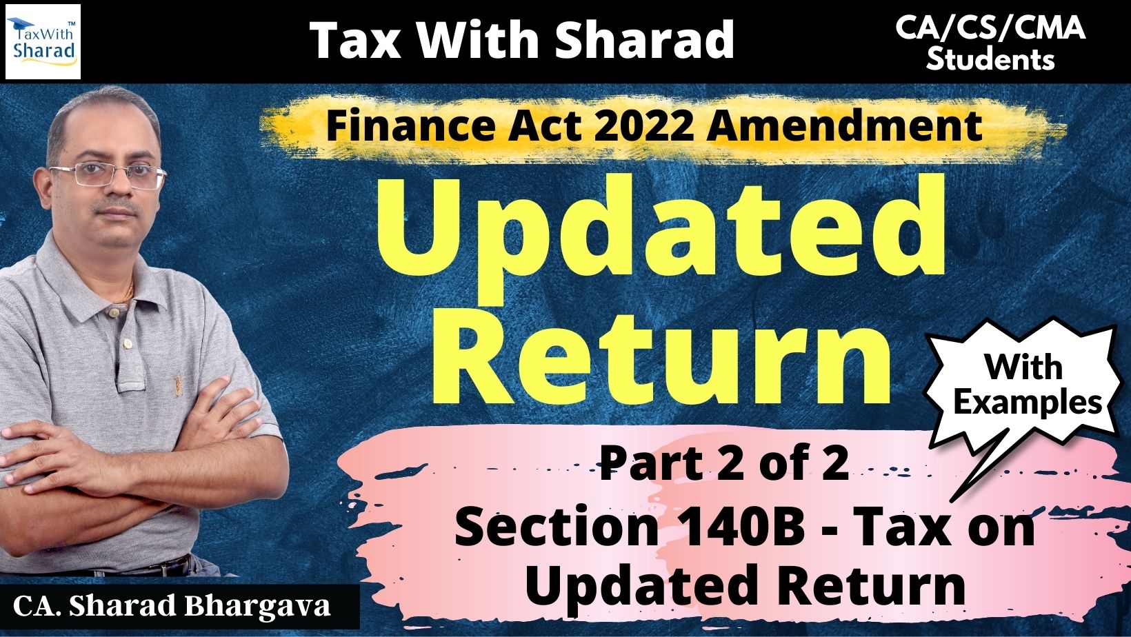 Updated Return // Part 2 - Tax On Updated Return - Section 140B // CA. Sharad Bhargava