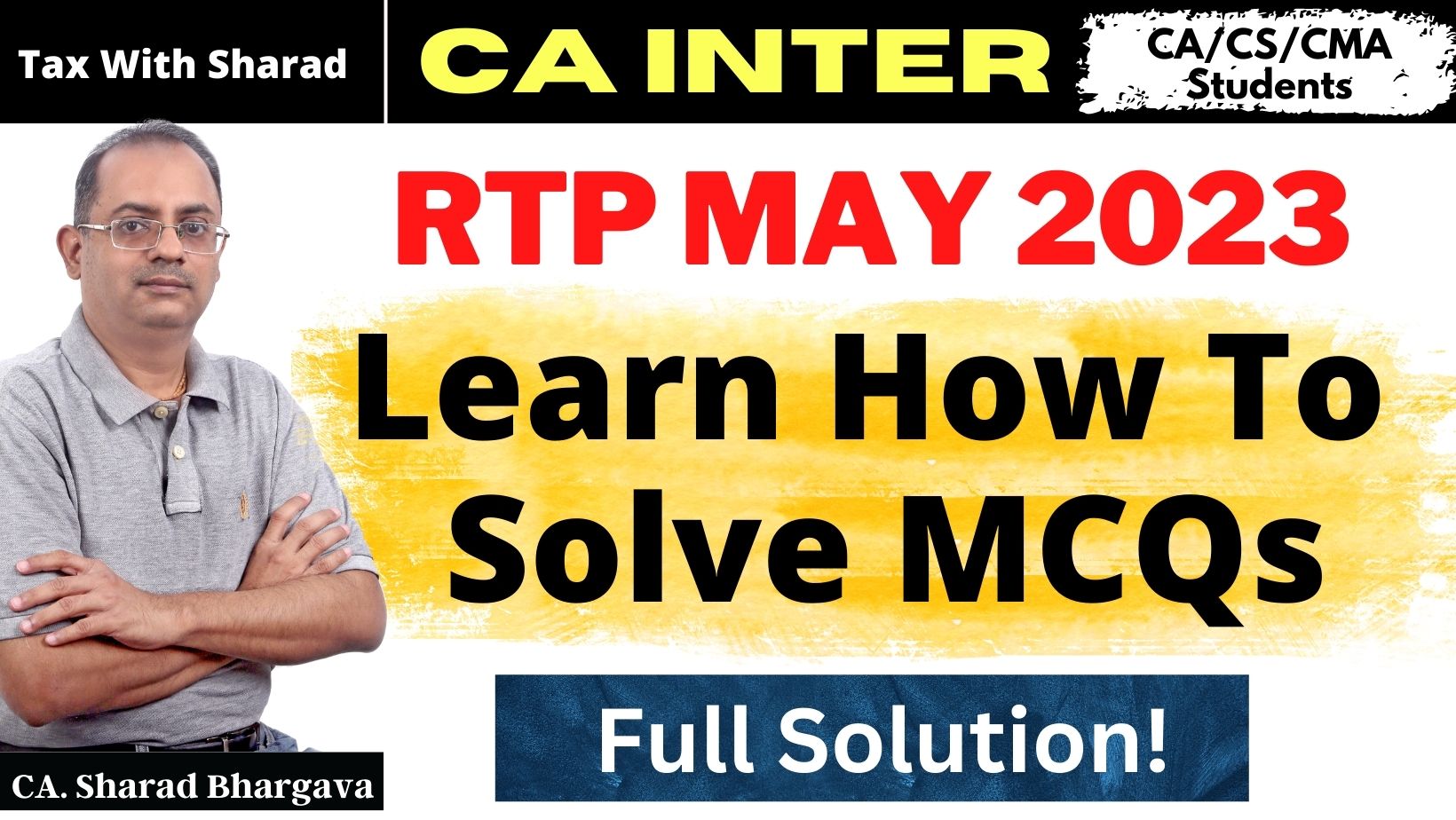 CA Inter RTP May 2023 / Learn How to Solve MCQs / Full Solution / CA. Sharad Bhargava