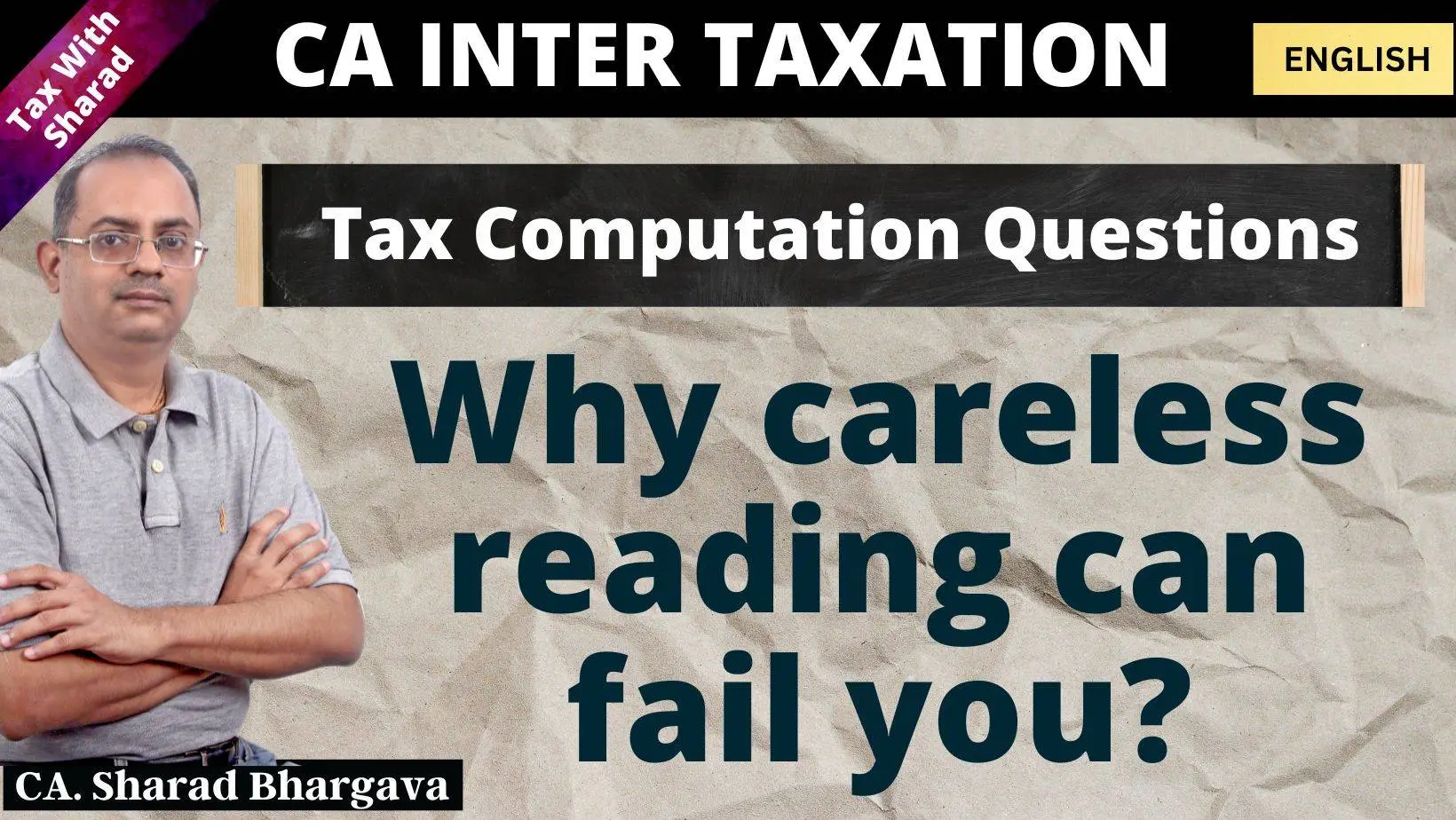How language of Tax Computation Questions tells you what is to be done / CA. Sharad Bhargava